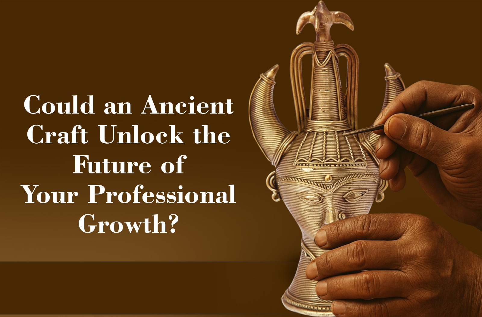 Could an Ancient Craft Unlock the Future of Your Professional Gr